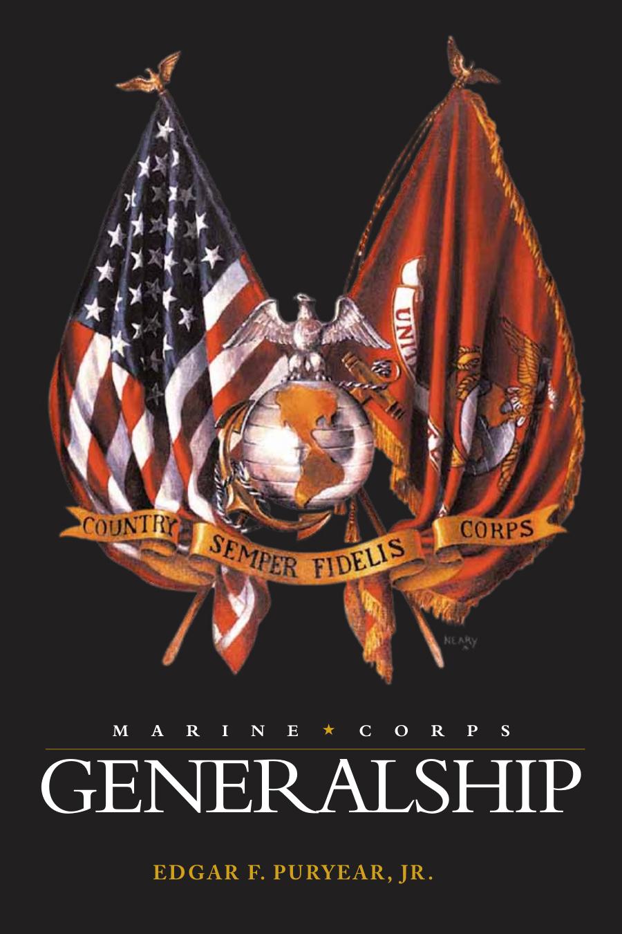 Marine Corps Generalship Edgar F Puryear Jr