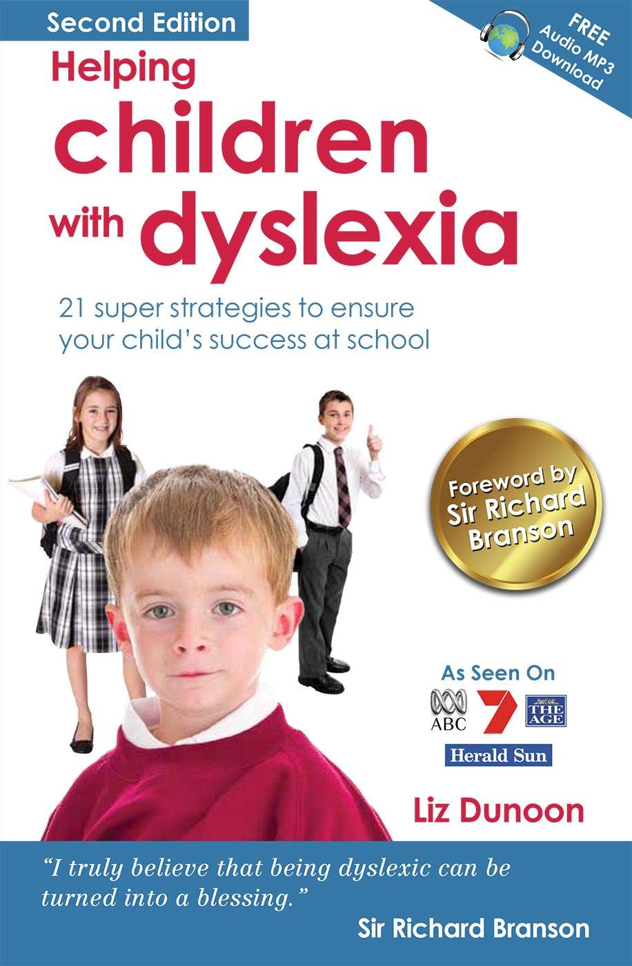 Helping Children With Dyslexia 21 Super Strategies To Ensure Your Childs Success At School Liz Dunoon