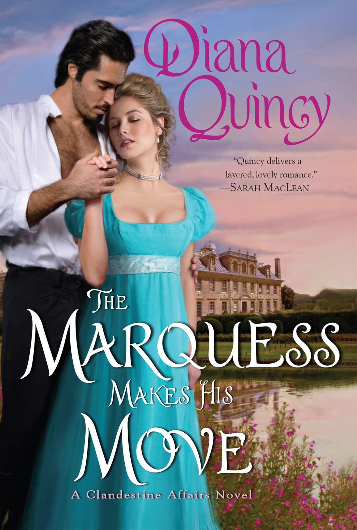 The Marquess Makes His Move Diana Quincy