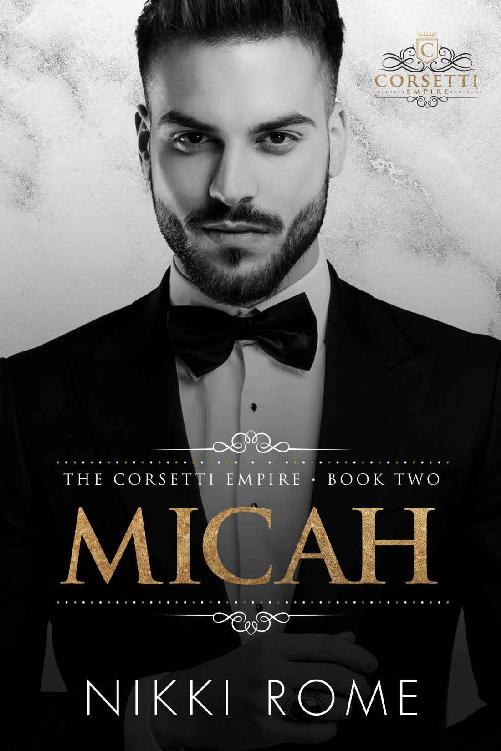 Micah The Corsetti Empire 2 1st Edition Nikki Rome