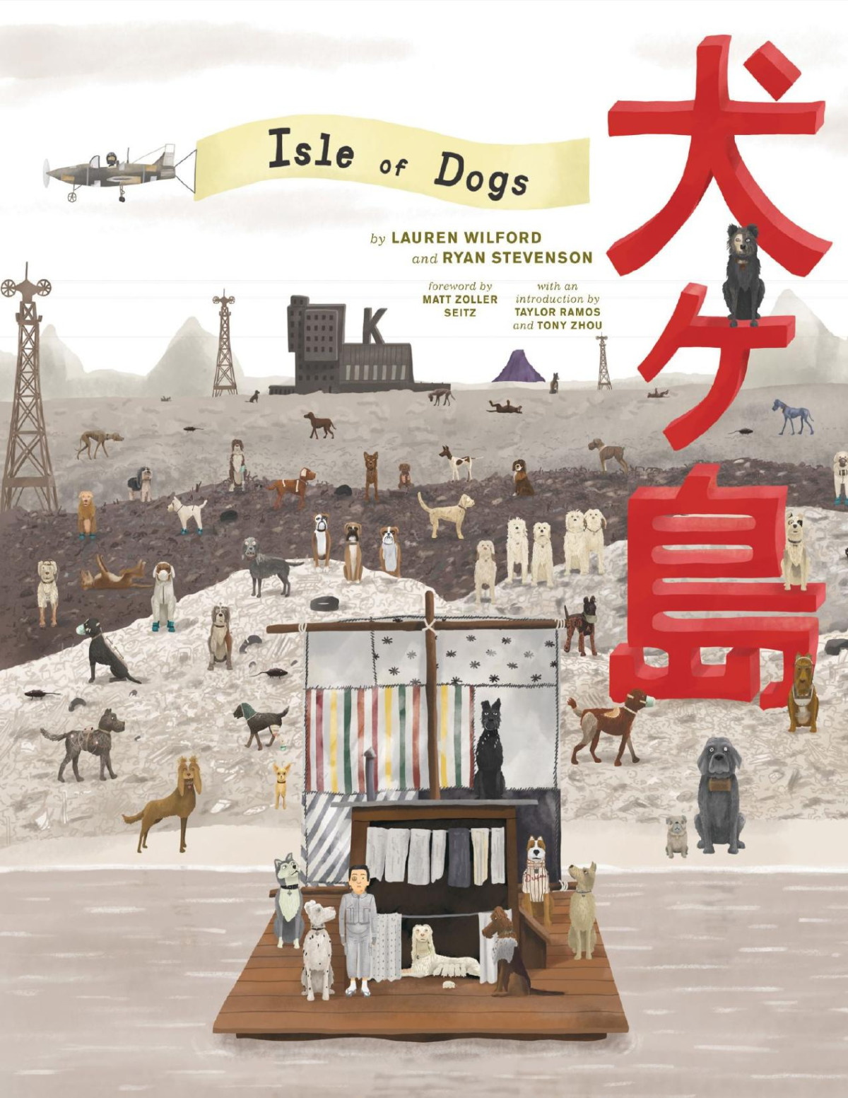 The Wes Anderson Collection Isle Of Dogs Lauren Wilford Ryan Stevenson