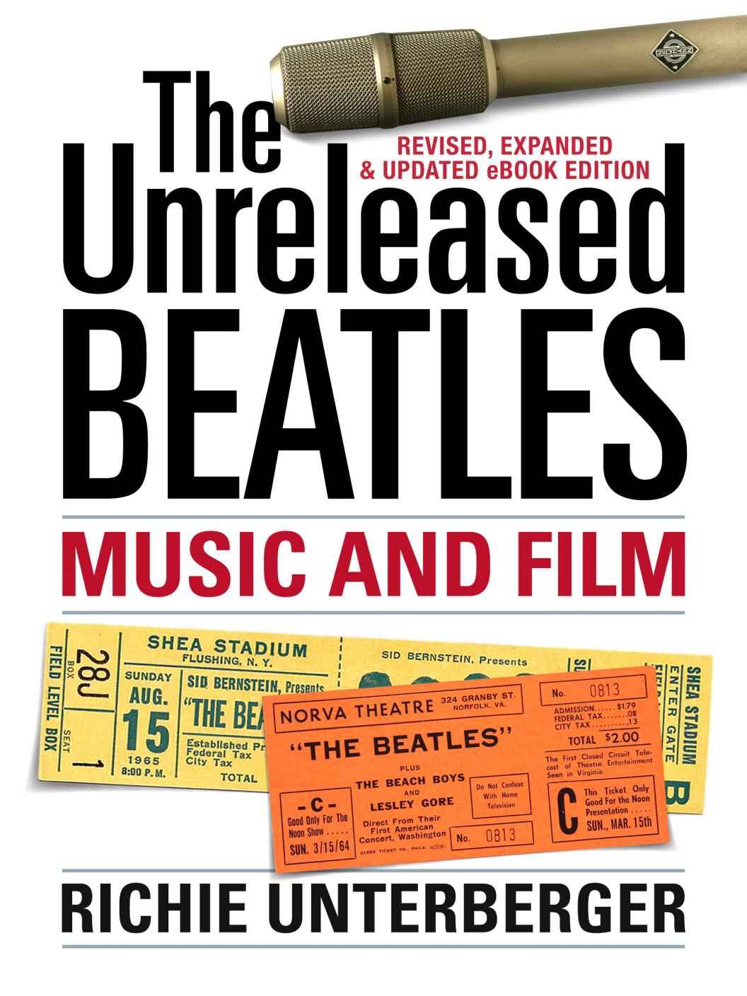 Unreleased Beatles Music Film Richie Unterberger