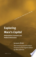 Exploring Marxs Capital Jacques Bidet