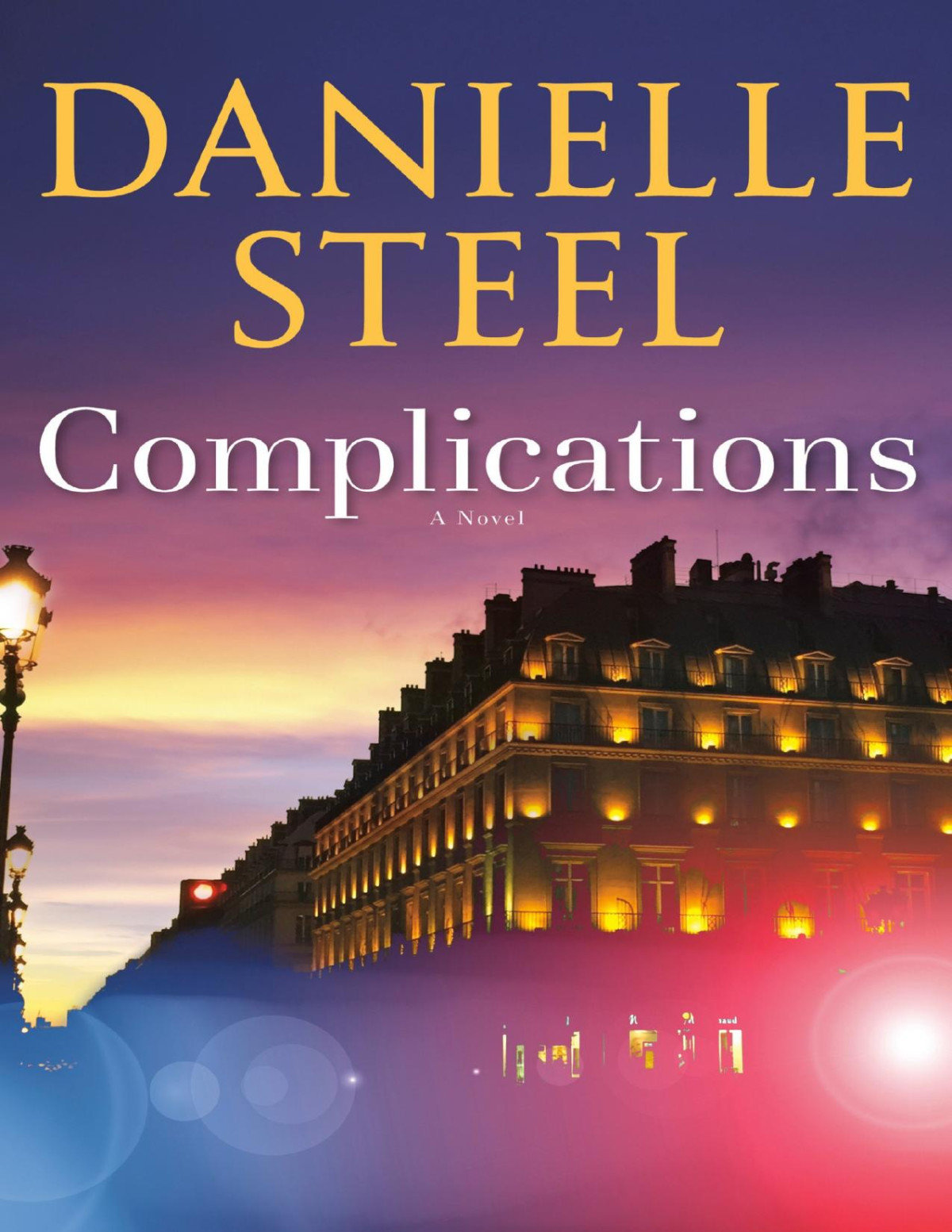 Complications A Novel Danielle Steel