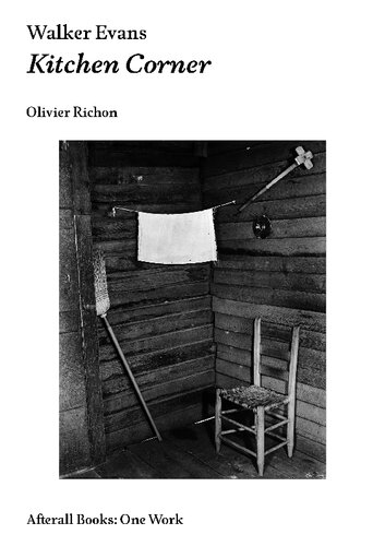 Walker Evans Kitchen Corner Olivier Richon