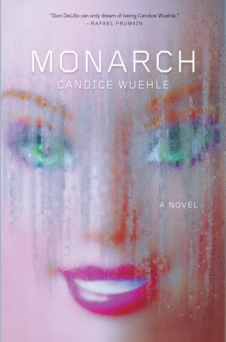 Monarch Candice Wuehle