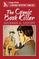 The Comic Book Killer Richard A Lupoff