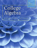 College Algebra 5th Judith A Beecher Judith A Penna Marvin L Bittinger