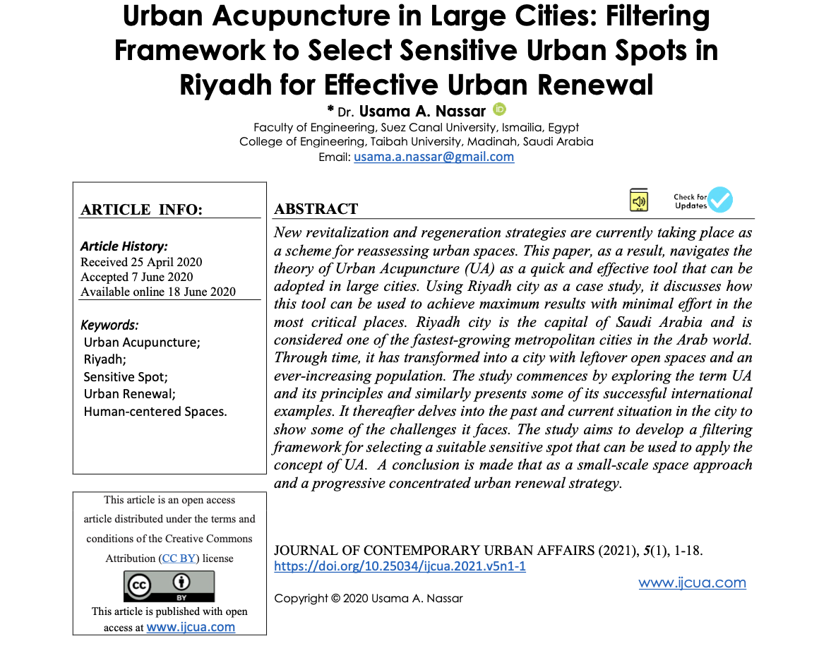 Urban Acupuncture In Large Cities Filtering Framework To Select Sensitive Urban Spots In Riyadh For Effective Urban Renewal 1st Edition Dr Usama A Nassar