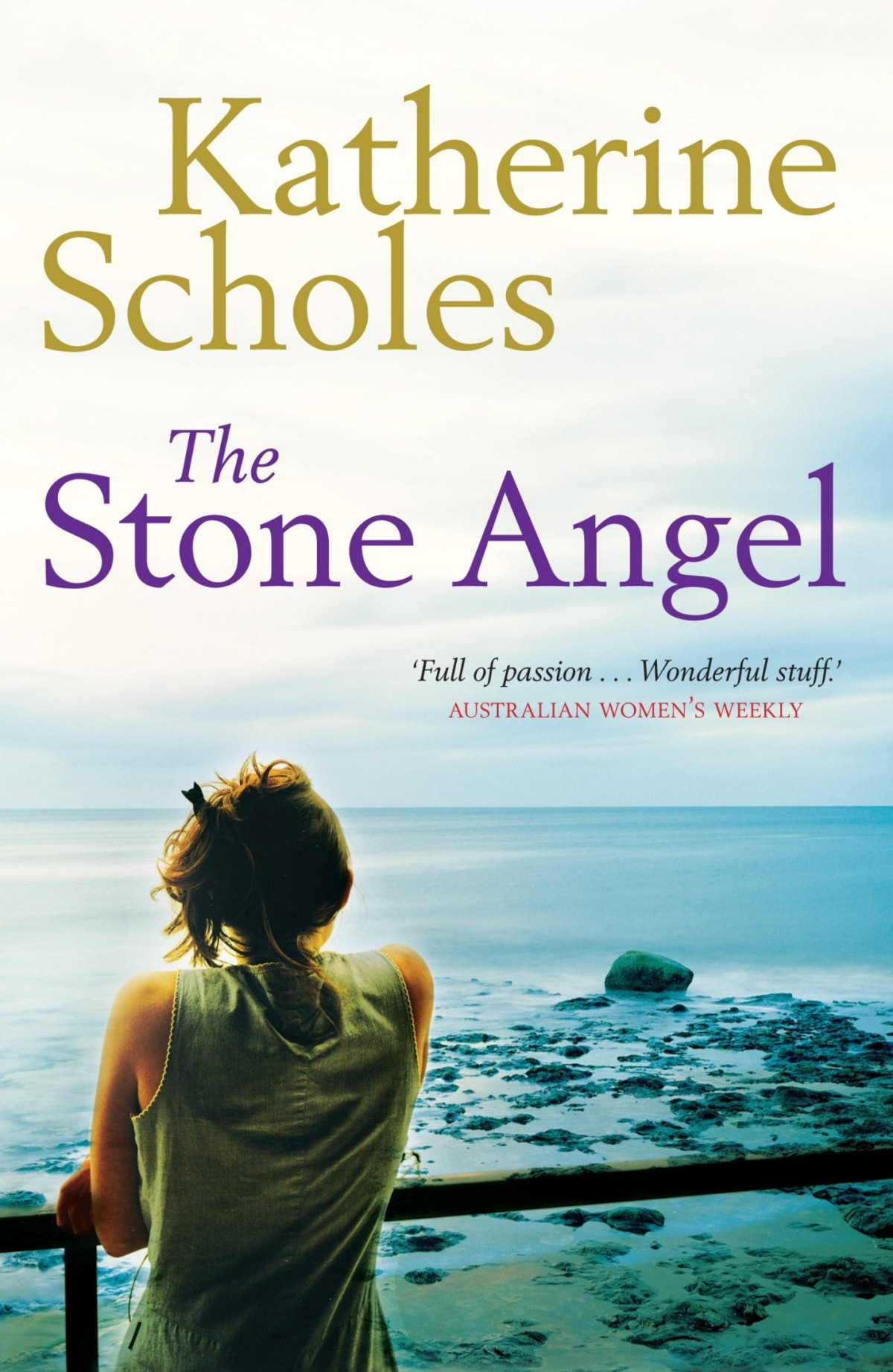 The Stone Angel Katherine Scholes