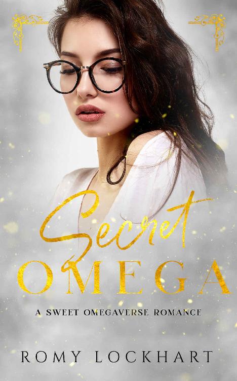Secret Omega Sweet Omegaverse Book 1 1st Edition Romy Lockhart