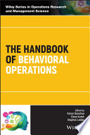 The Handbook Of Behavioral Operations Karen Donohue Elena Katok