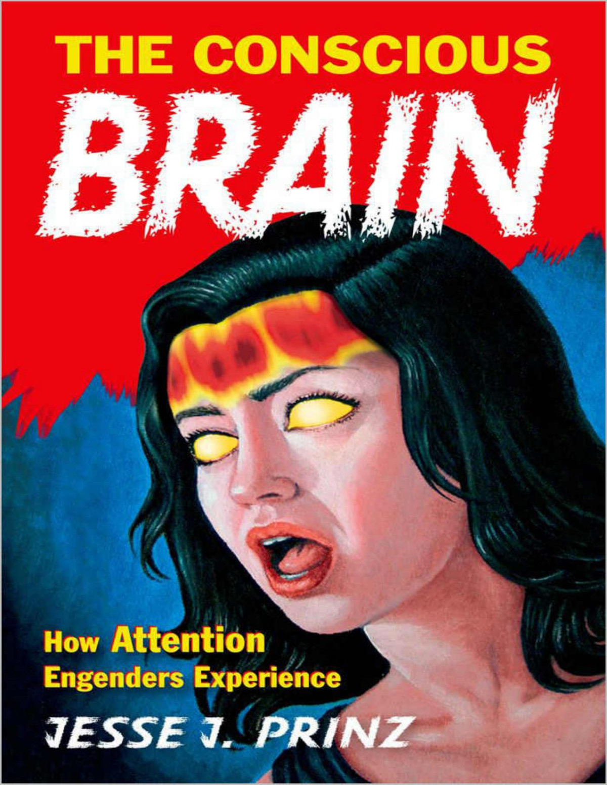 The Conscious Brain Philosophy Of Mind Jesse J Prinz