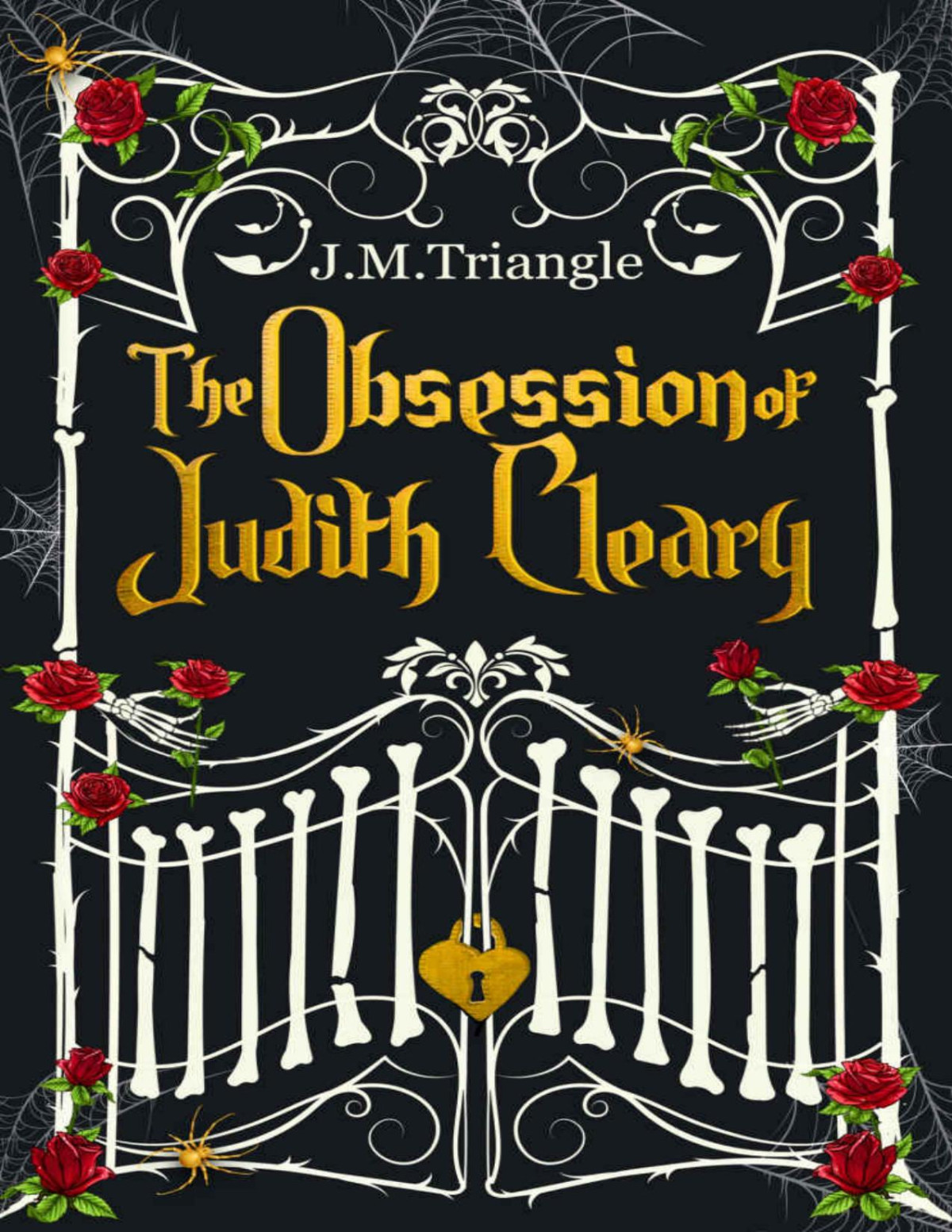 The Obsession Of Judith Cleary J M Triangle