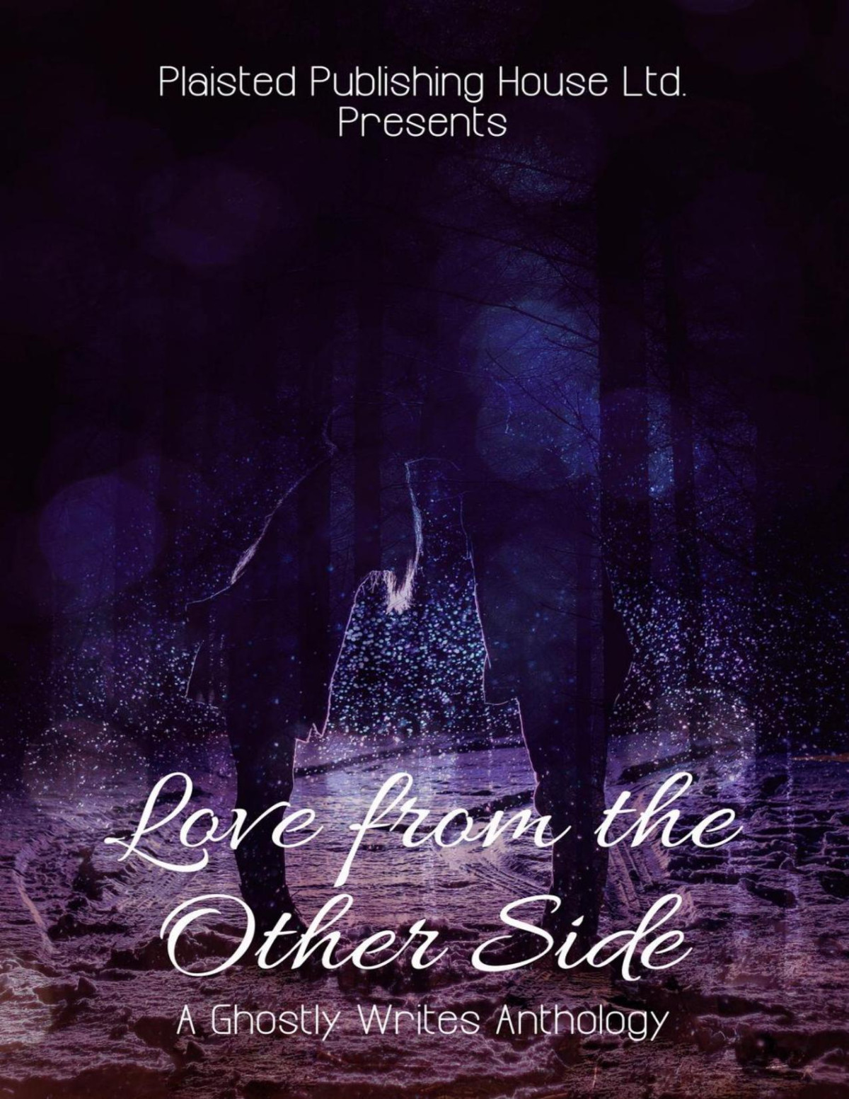 Love From The Other Side Claire Plaisted Kyrena Lynch Michael Lynes