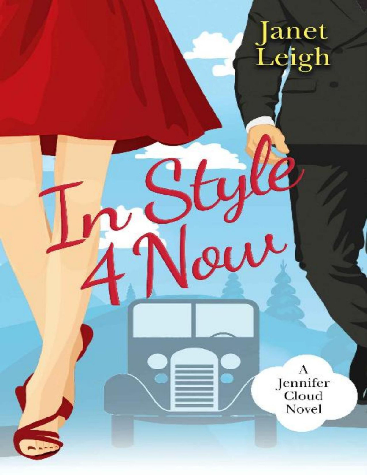 In Style 4 Now The Jennifer Cloud Series Janet Leigh