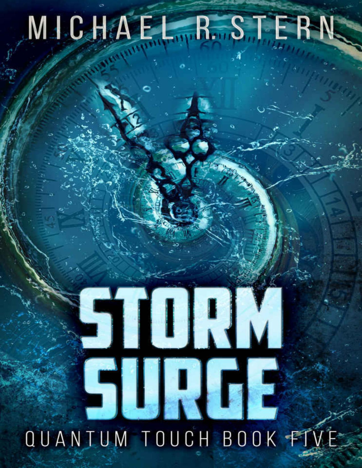 Storm Surge Quantum Touch Book 5 Michael R Stern