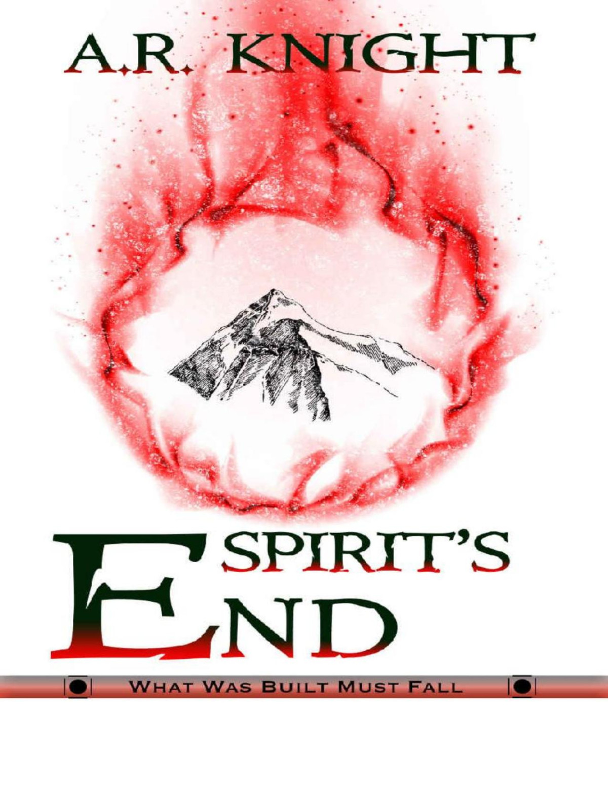 Spirits End A R Knight