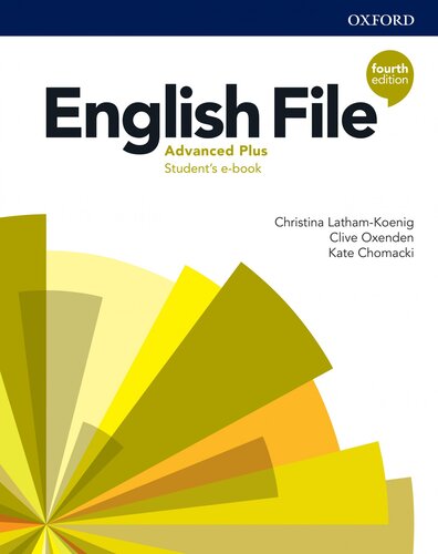 English File Advanced Plus Students Book 4th Edition Christina Lathamloenig