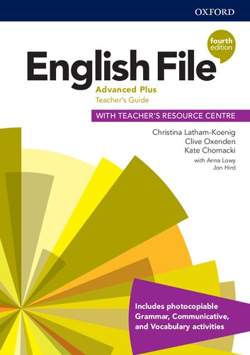 English File Advanced Plus Teachers Guide 4th Edition Christina Lathamloenig