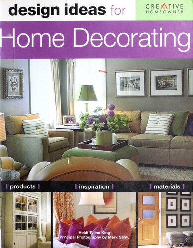 Design Ideas For Home Decorating Heidi Tyline King