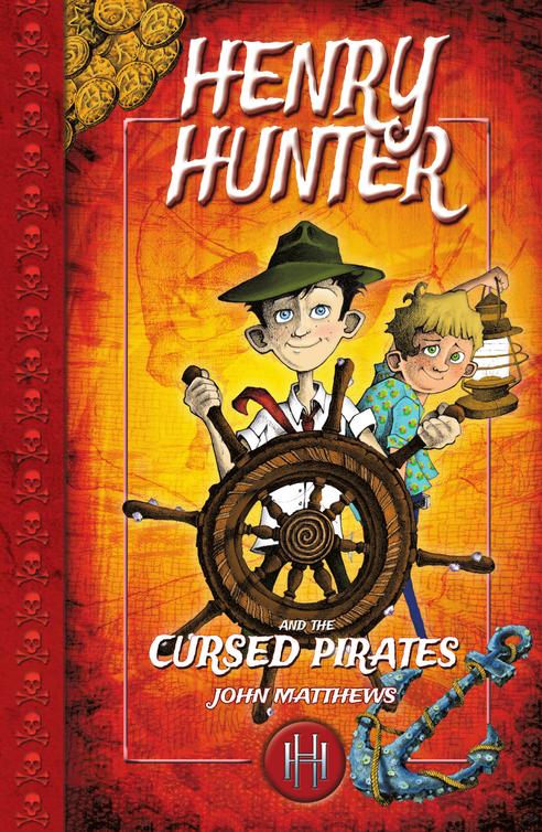 Henry Hunter 02 Henry Hunter And The Cursed Pirates Matthews