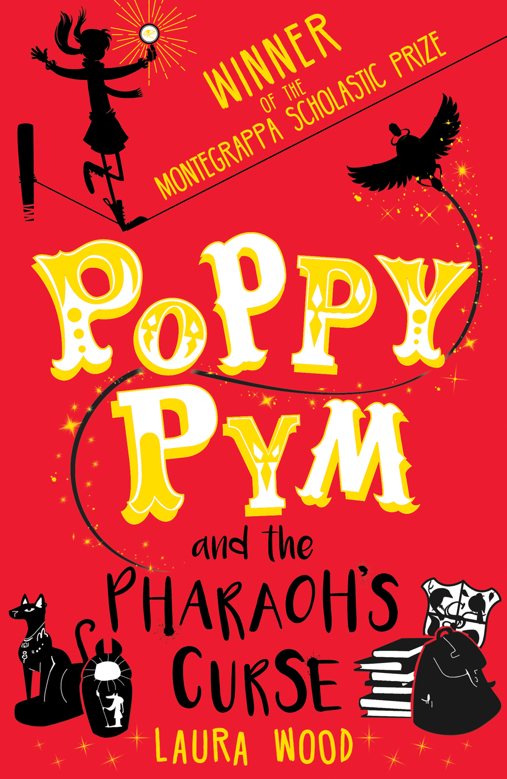 Poppy Pym And The Pharaohs Curse Laura Wood