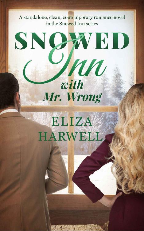 Snowed Inn With Mr Wrong Snowed Inn 05 Eliza Harwell
