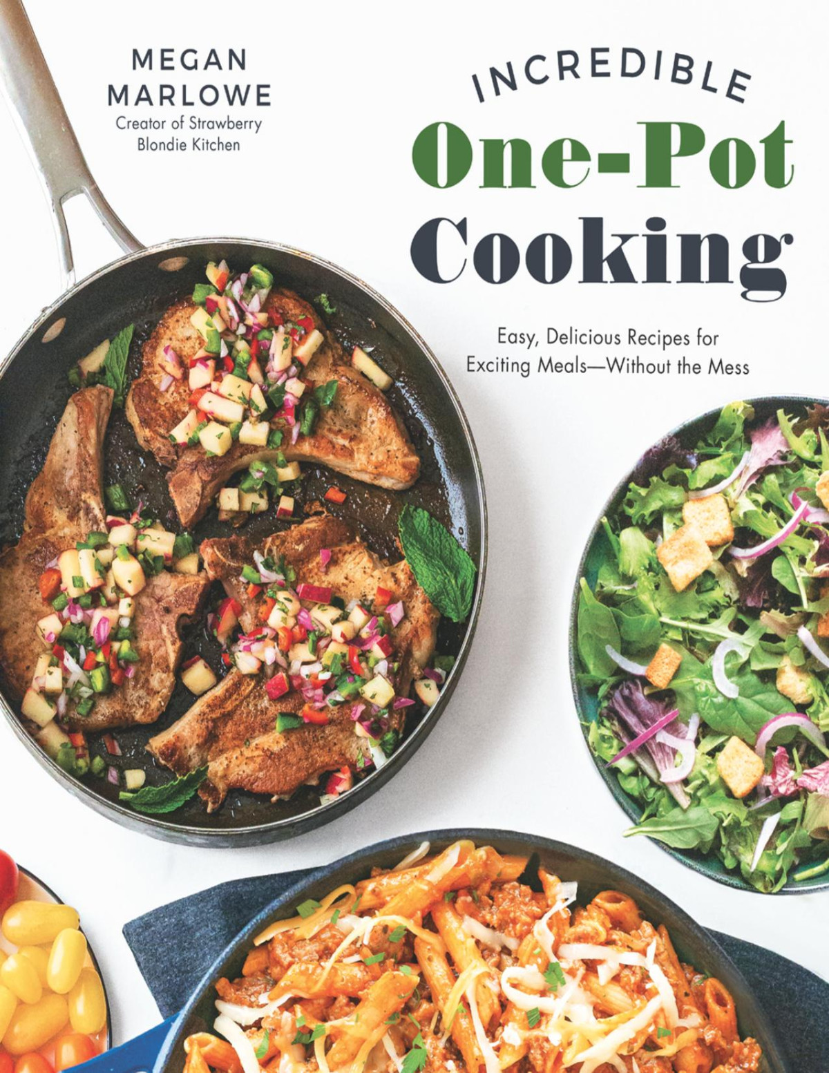 Incredible Onepot Cooking Megan Marlowe