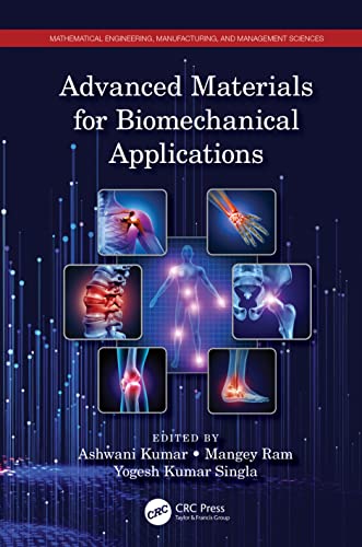 Advanced Materials For Biomechanical Applications Taylor Francis Group