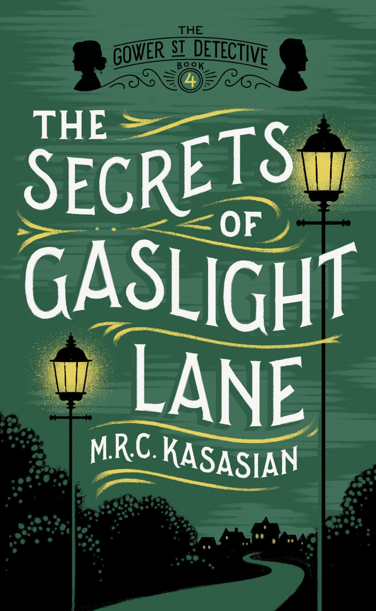 The Gower Street Detective 04 The Secrets Of Gaslight Lane Kasasian