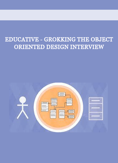 Grokking The Object Oriented Design Interview 1st Edition Educativeio
