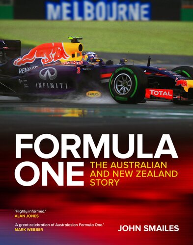 Formula One The Australian And New Zealand Story 1st Edition John Smailes