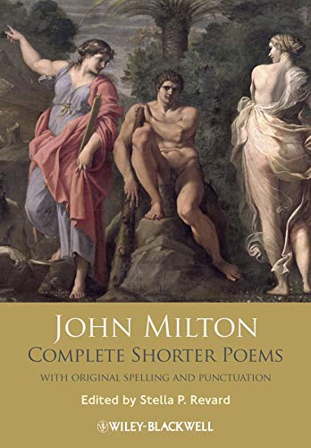 John Milton Complete Shorter Poems 1st Edition Stella P Revard