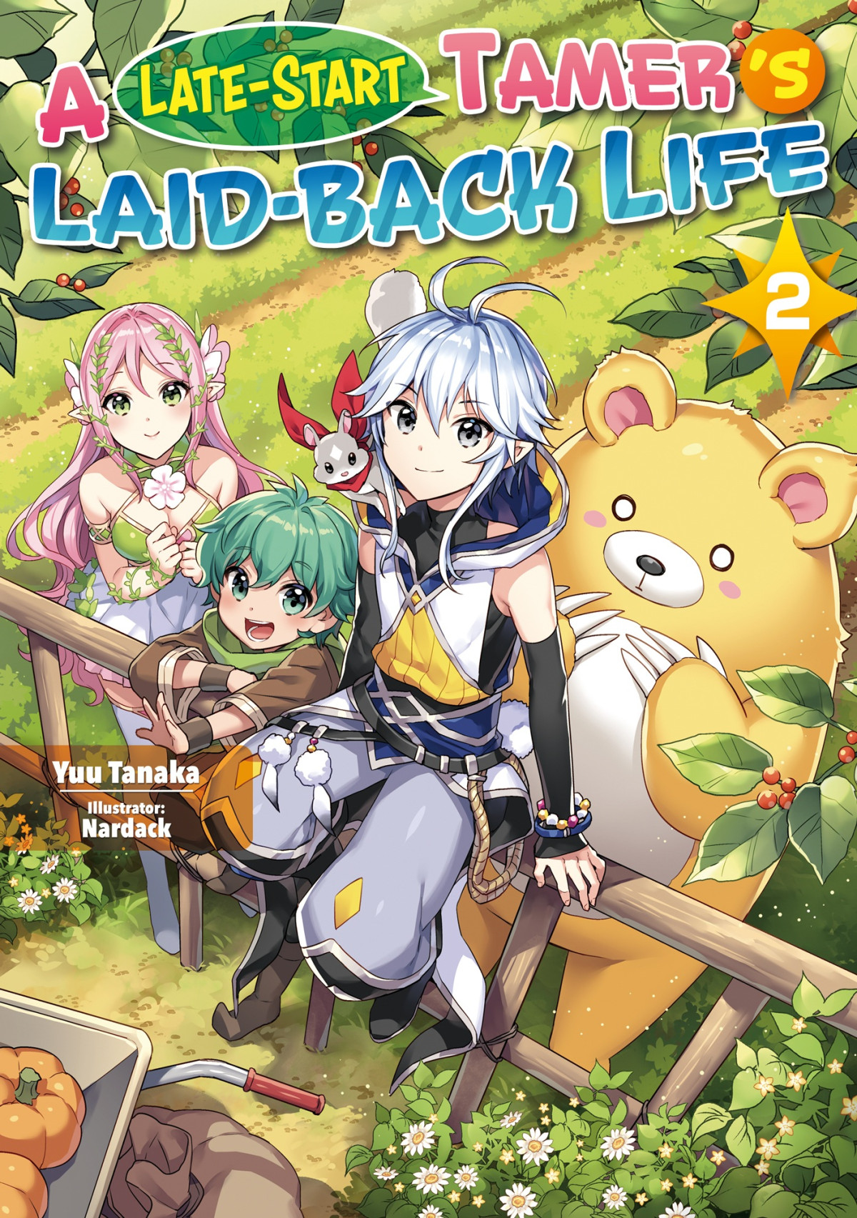 A Latestart Tamers Laidback Life Volume 2 Yuu Tanaka