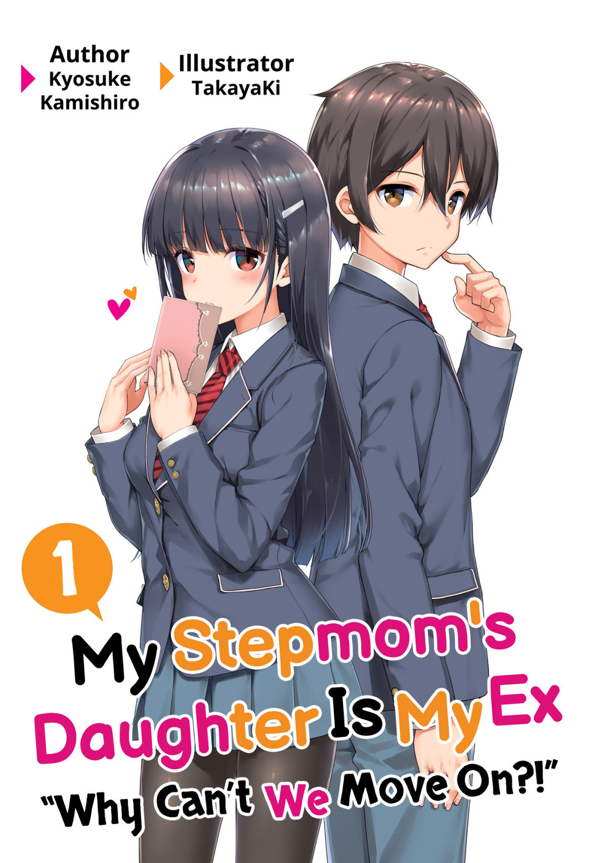 My Stepmoms Daughter Is My Ex Volume 1 Kyosuke Kamishiro