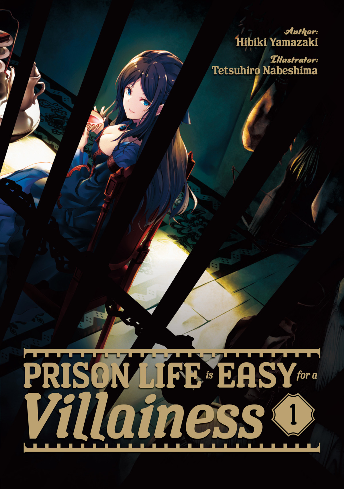 Prison Life Is Easy For A Villainess Volume 1 Hibiki Yamazaki