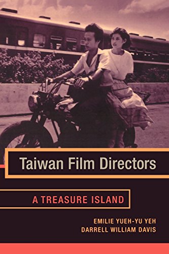 Taiwan Film Directors Emilie Yuehyu Yeh Yuehyu Yeh Darrell William Davis