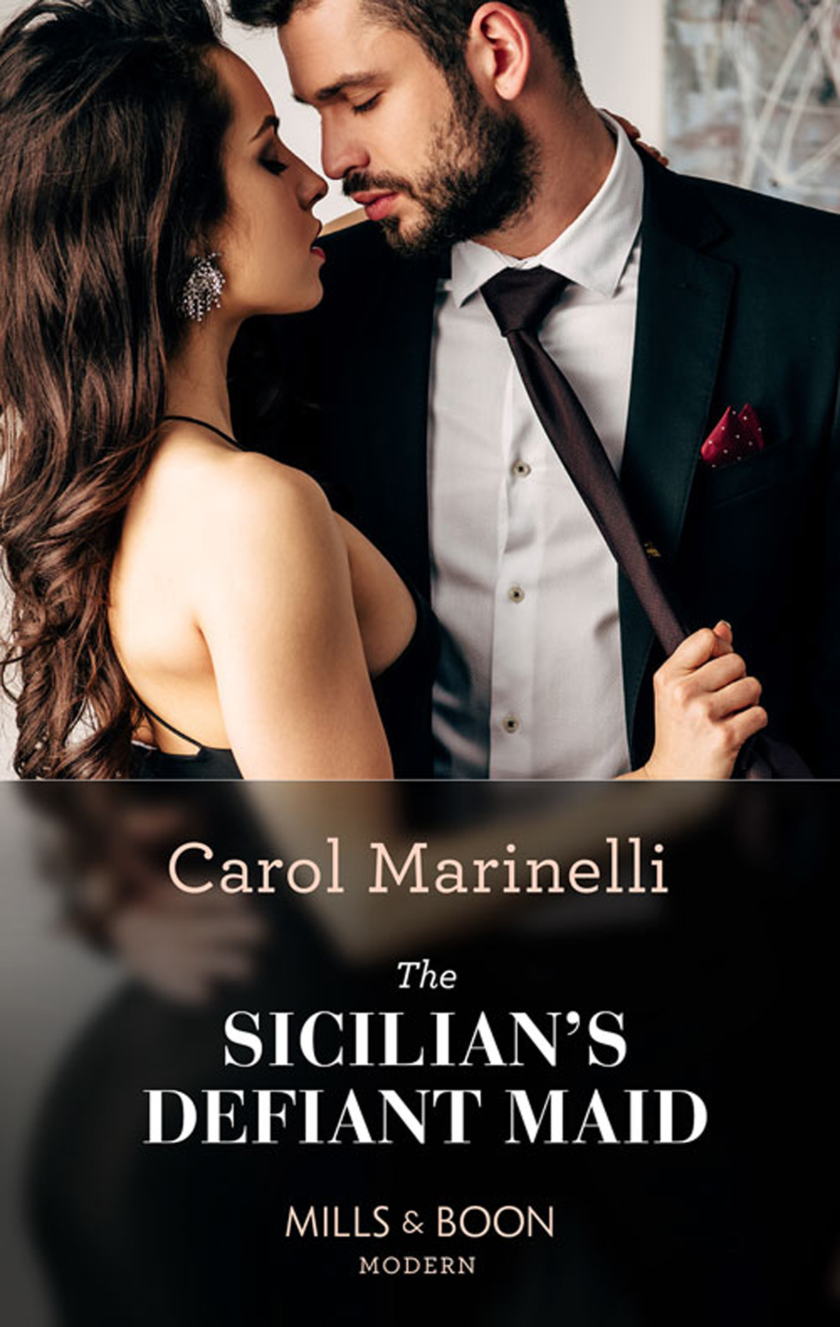 The Sicilians Defiant Maid Mills Boon Modern Scandalous Sicilian Cinderellas Book 1 Carol Marinelli
