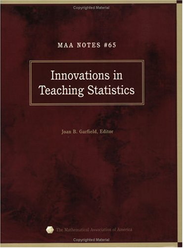 Innovations In Teaching Statistics Joan B Garfield