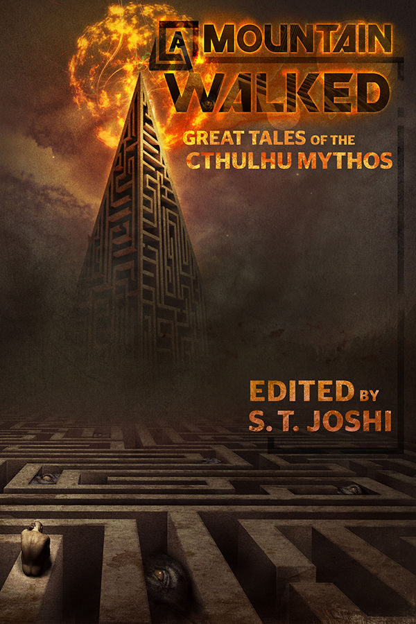 A Mountain Walked 1st Edition Edit By St Joshi