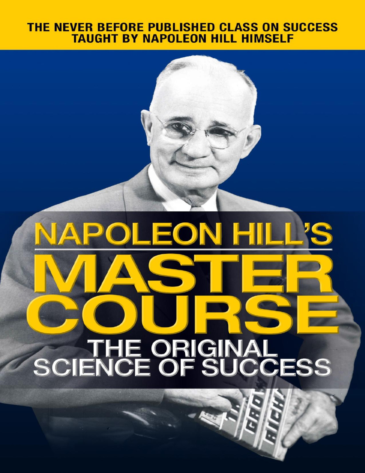 Napoleon Hills Master Course Napoleon Hill