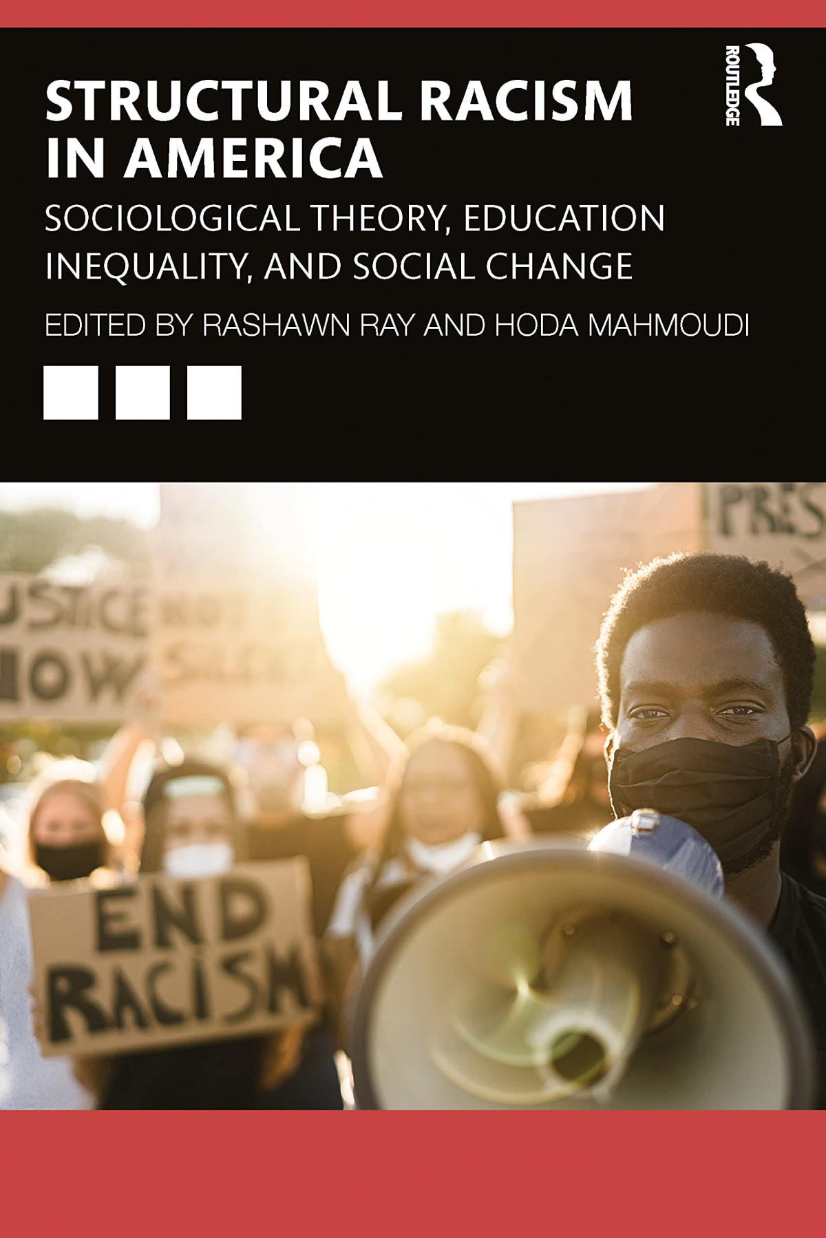 Systemic Racism In America Sociological Theory Education Inequality And Social Change 1st Edition Rashawn Ray Editor