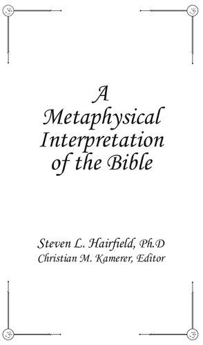 A Metaphysical Interpretation Of The Bible Hairfield Steven L