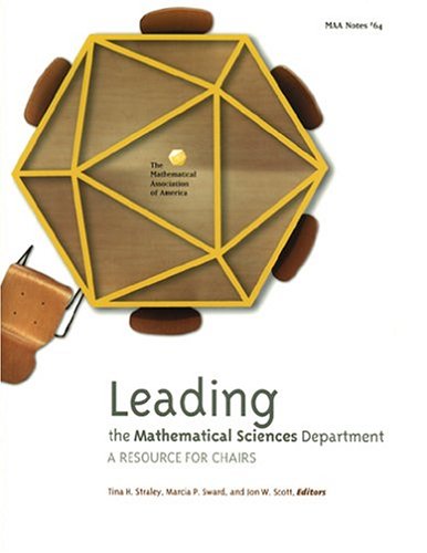 Leading The Mathematical Sciences Department A Resource For Chairs Edited By Tina H Straley