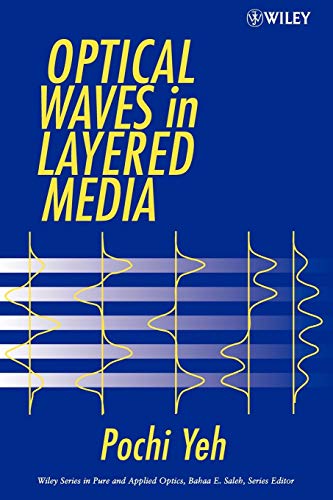 Optical Waves In Layered Media 2nd Edition Pochi Yeh