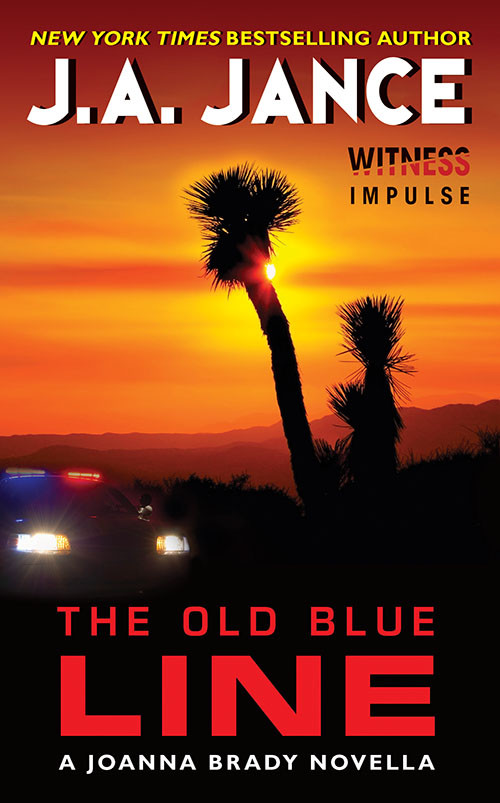 The Old Blue Line Joanna Brady Book 165 J A Jance
