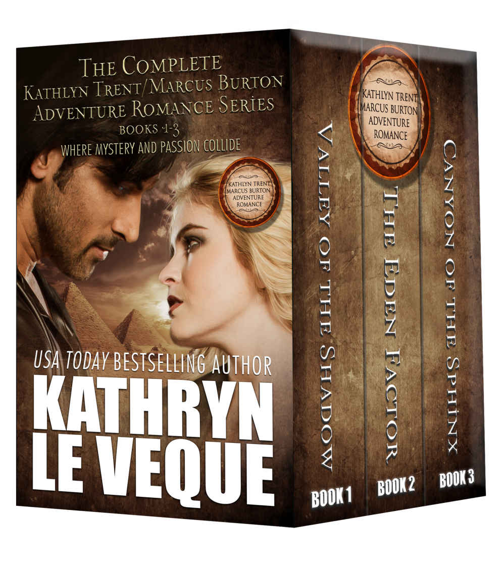 The Complete Kathlyn Trentmarcus Burton Adventure Romance Series Trentburton Series Bundle Kathryn Le Veque
