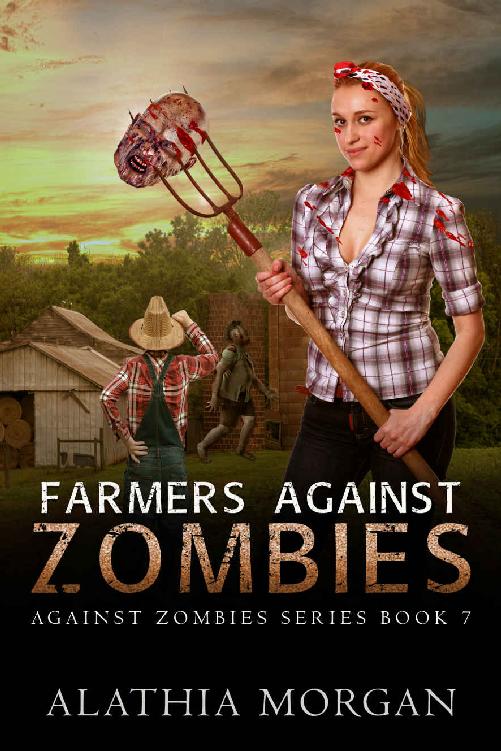 Farmers Against Zombies Against Zombies 7 Alathia Morgan