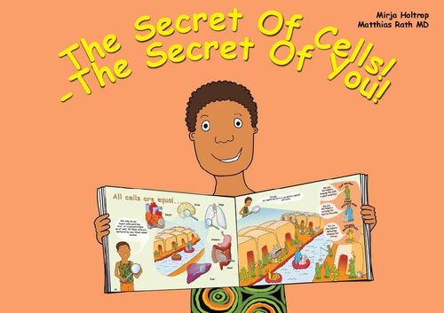 The Secret Of Cells Secret Of You Orthomolecular Medicine Vitamins Nutrition African Version Mathias Rath Md